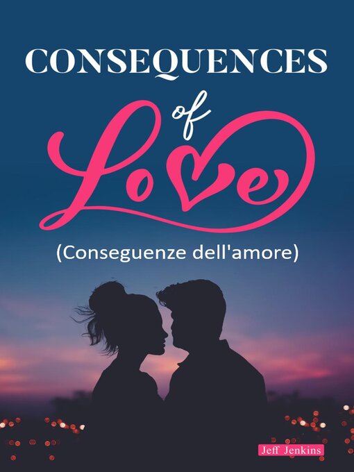 Title details for Conseguenze dell'amore by jeff jenkins - Wait list